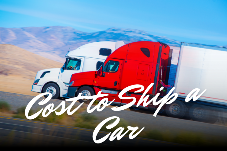 Cost to Ship a Car Across the Country