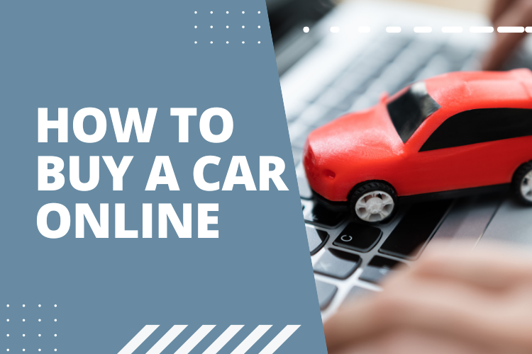 How to Buy a Car Online in 2024