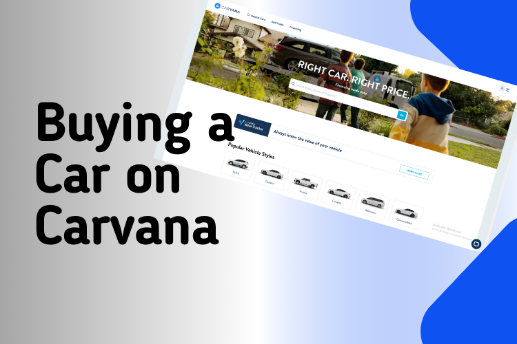 Buying a Car on Carvana