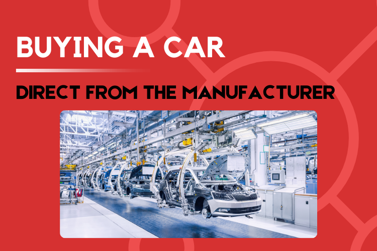 Buying a Car Direct from the Manufacturer