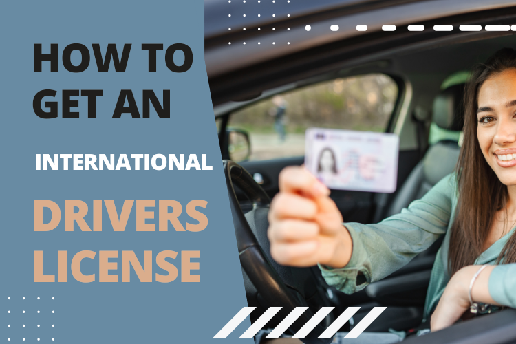 How to Get an International Driver’s License