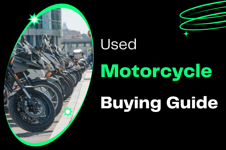 Used Motorcycle Buying Guide (2025)