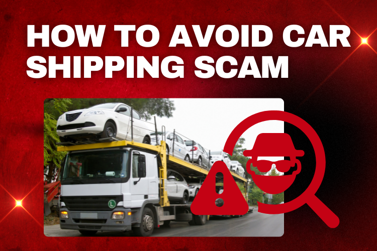 How to Avoid Car Shipping Scams