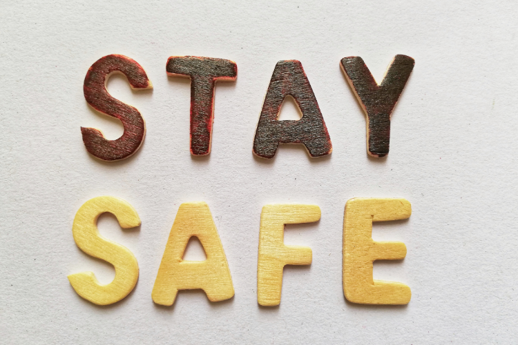 Stay safe text in wooden letters